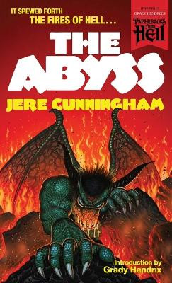 The Abyss (Paperbacks from Hell) Jere Cunningham 9781960241115