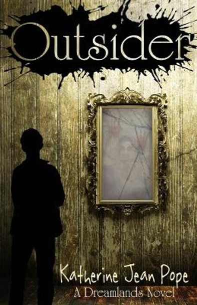Outsider by Katherine Jean Pope