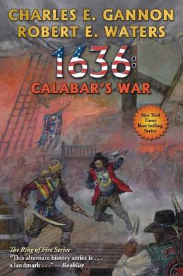 1636: Calabar's War Diamond Comic Distributors, Inc. 9781982125301
