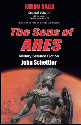 The Sons of Ares John Schettler 9798224634101