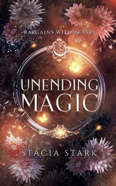 Unending Magic by Stacia Stark