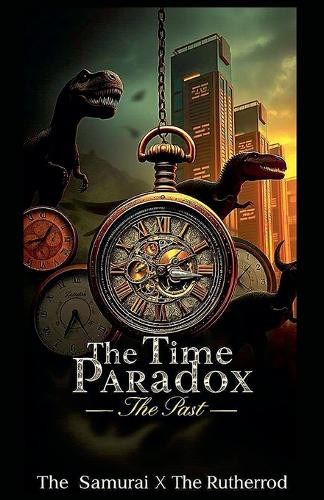 The Time Paradox by The Samurai