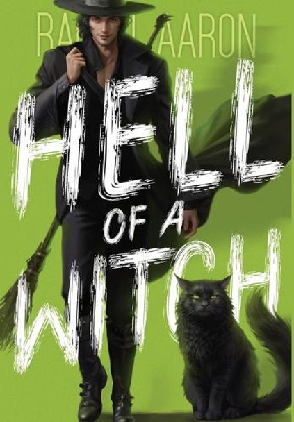 Hell of a Witch: Urban Fantasy Action with Witches and Demons Rachel Aaron 9781952367441