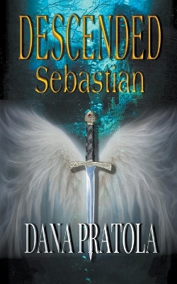 Sebastian by Dana Pratola