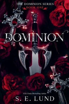 Dominion by S E Lund