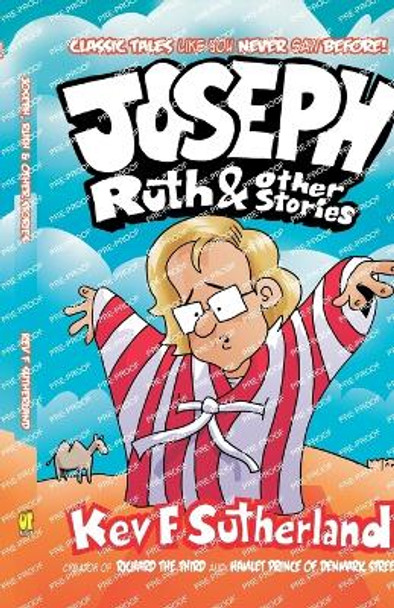 Joseph, Ruth & Other Stories by Kev F Sutherland