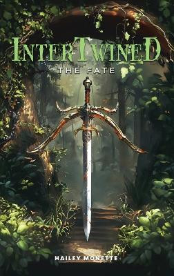 Intertwined Hailey Monette 9798893241488