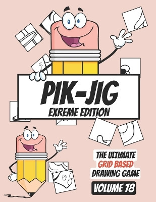 Pik-Jig: Grid Drawing Fun for Adults: Boredom Buster Drawing Puzzles Pik - Jig 9798321426388