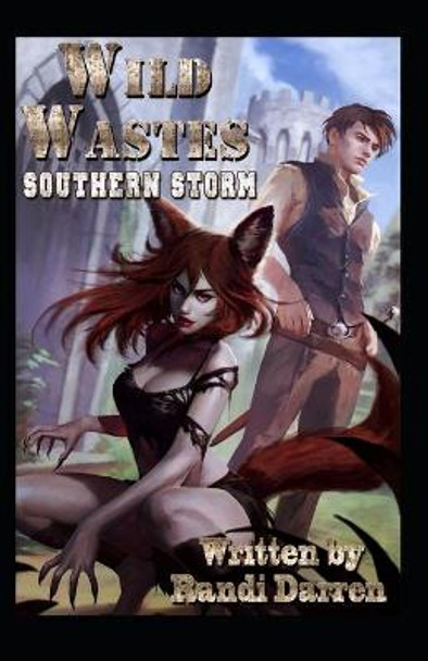 Wild Wastes: Southern Storm Randi Darren 9781983249853