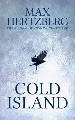 Cold Island by Max Hertzberg