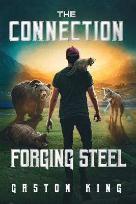 The Connection Forging Steel by Dean Roof