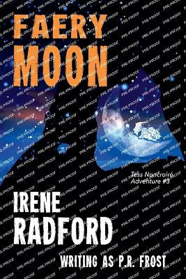 Faery Moon by Irene Radford