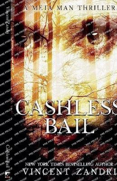Cashless Bail by Vincent Zandri
