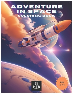 Adventures in Space by Htr Books