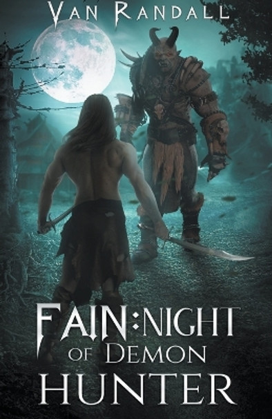 Fain Night of the Demon Hunter by Mark Maynard