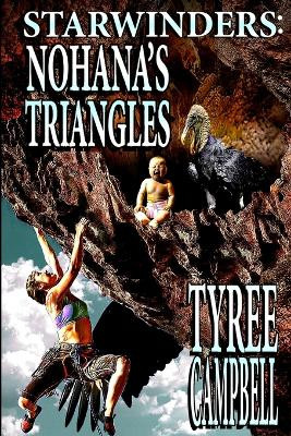 Starwinders: Nohana's Triangles Tyree Campbell 9798869337412