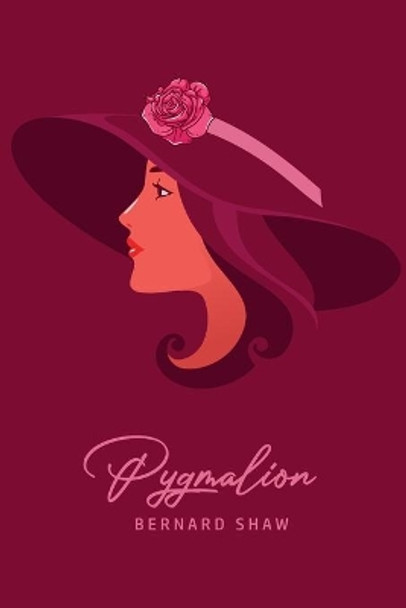Pygmalion Bernard Shaw 9781800605701