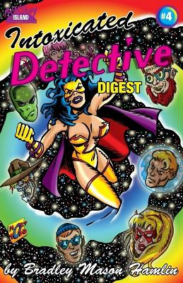 Intoxicated Detective Digest 4 by Mort Todd