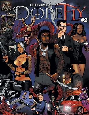 Dopefly #2 Eddie Caldwell 9798869267900