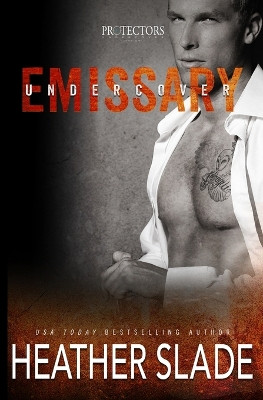 Undercover Emissary by Heather Slade