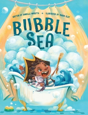 Bubble Sea Danielle Marietta 9781735721866