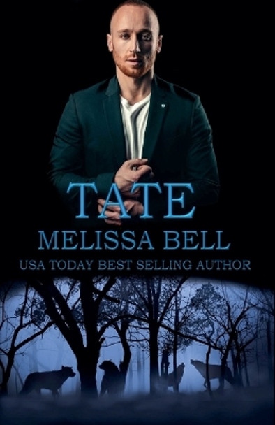 Tate by Melissa Bell