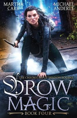 Drow Magic by Martha Carr