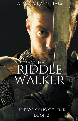 The Riddle Walker Alydia Rackham 9798224410057