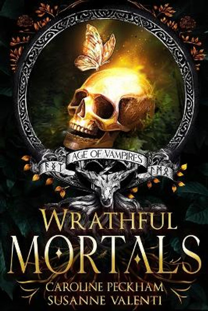 Wrathful Mortals Caroline Peckham 9781916926158