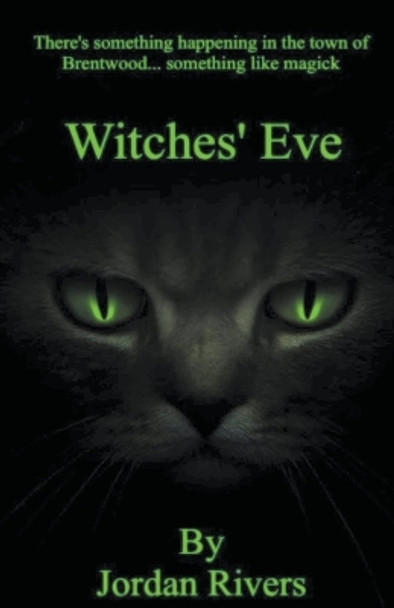 Witches' Eve Jordan Rivers 9798224904525
