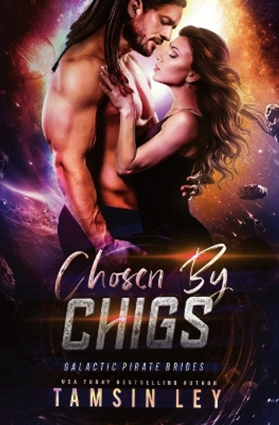 Chosen by Chigs by Tamsin Ley