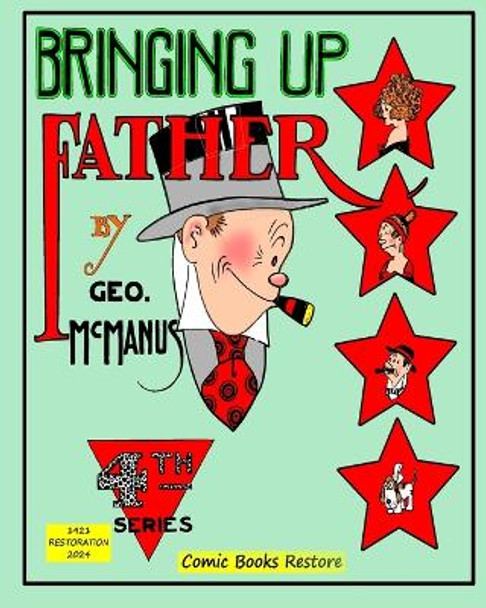 Bringing Up Father, Fourth Series by Comic Books Restore