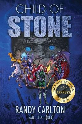Child of Stone Randy Carlton 9798893307542