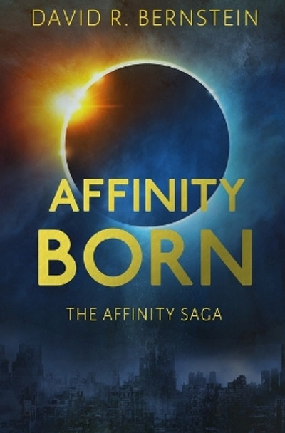 Affinity Born by David R Bernstein