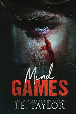 Mind Games by J E Taylor