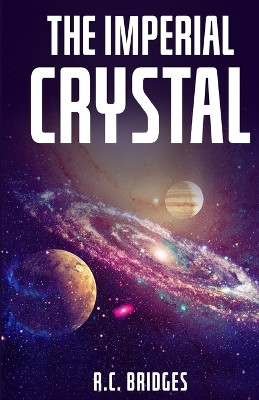 The Imperial Crystal by J N Carmona