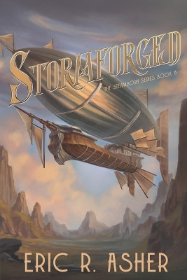 Stormforged by Eric R Asher