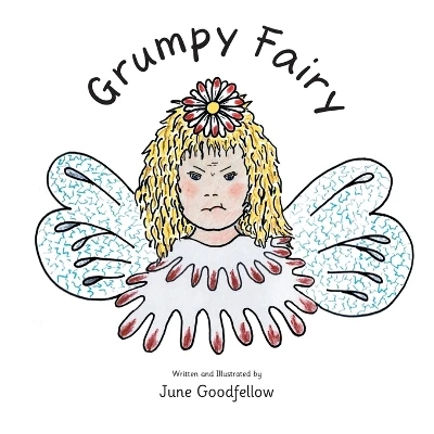 Grumpy Fairy June Goodfellow 9780722353523