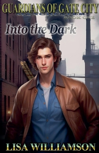 Into the Dark by Lisa Williamson