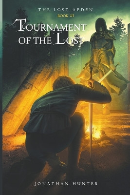Tournament of the Lost by Jonathan Hunter