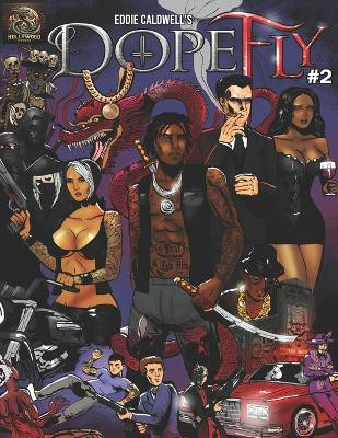 Dopefly #2 Eddie Caldwell 9798320431758