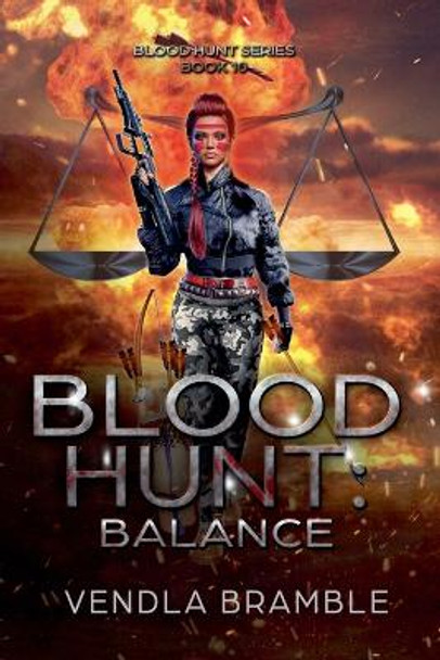 Blood Hunt: Balance Vendla Bramble 9798224304479