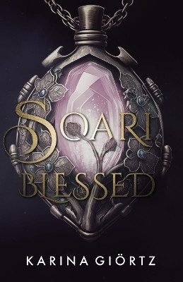 Soari Blessed by Karina Gioertz