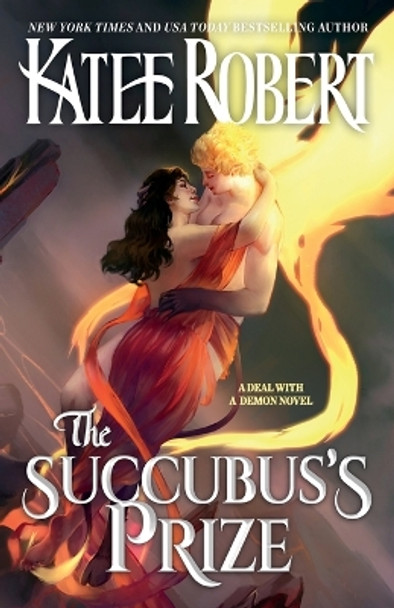 The Succubus's Prize by Katee Robert