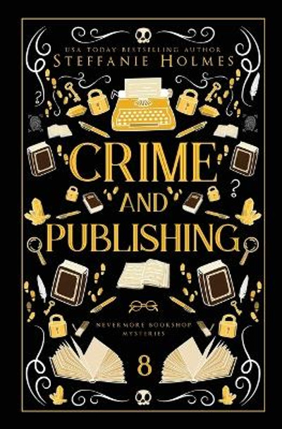 Crime and Publishing: Luxe paperback edition Steffanie Holmes 9781991099402
