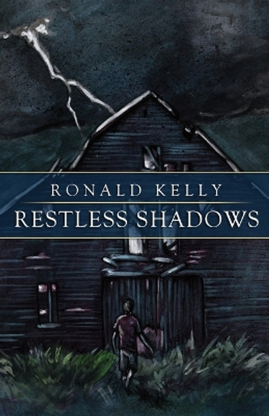 Restless Shadows by Ronald Kelly