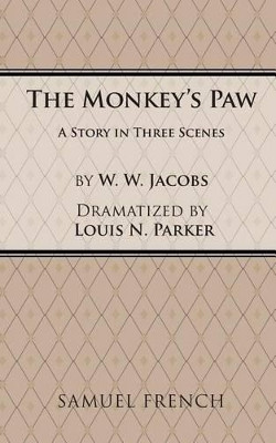Monkey's Paw by W.W. Jacobs