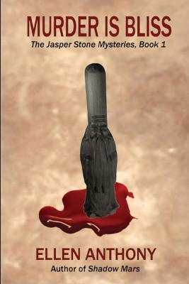 Murder is Bliss by Ellen Anthony