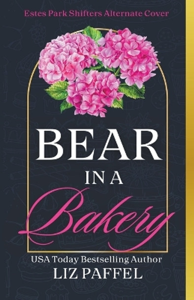 Bear in a Bakery by Elizabeth Otto