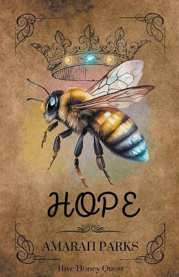Hope by Amarah Parks